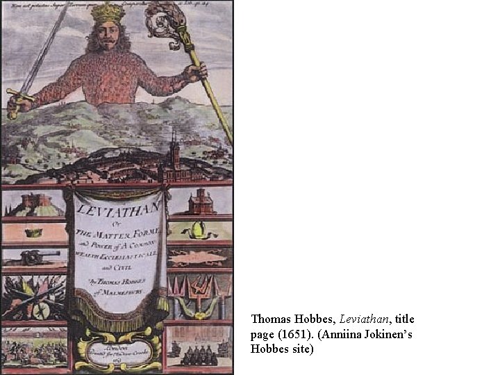 Thomas Hobbes, Leviathan, title page (1651). (Anniina Jokinen’s Hobbes site) 