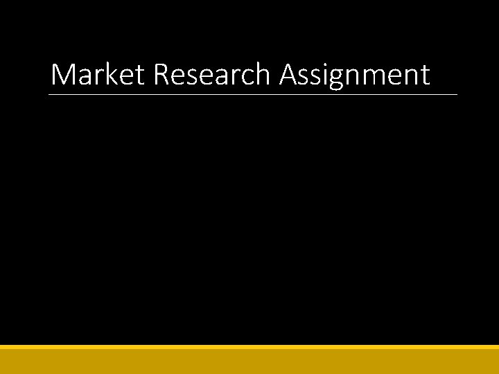 Market Research Assignment 