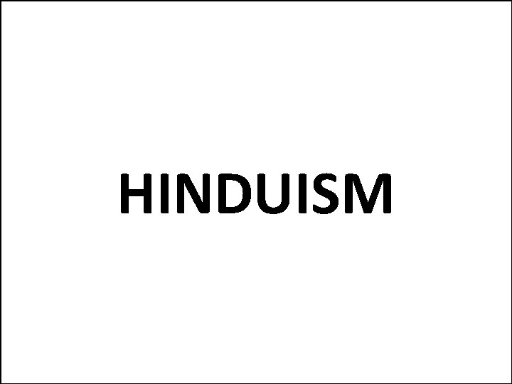 HINDUISM 