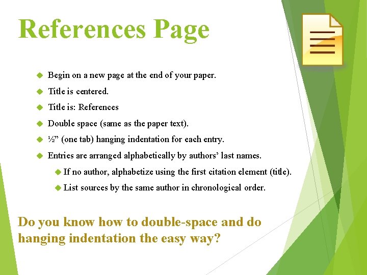 References Page Begin on a new page at the end of your paper. Title