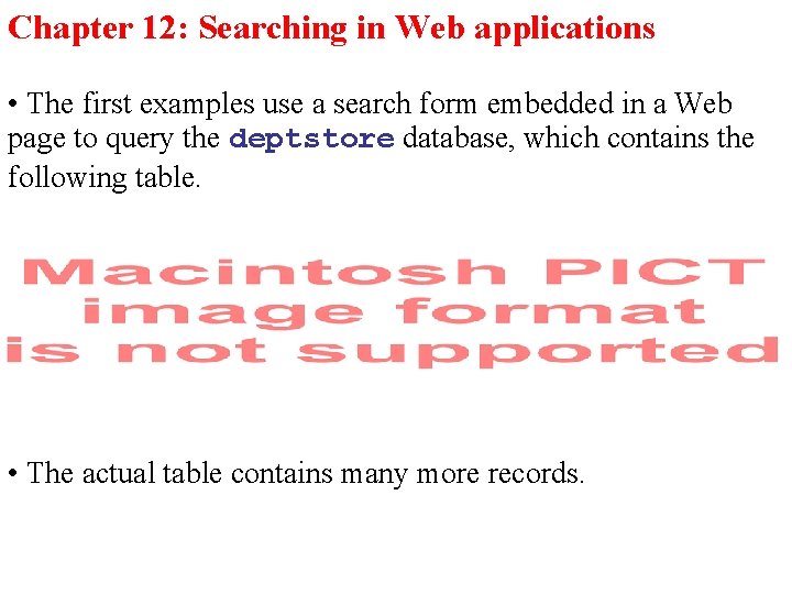 Chapter 12: Searching in Web applications • The first examples use a search form