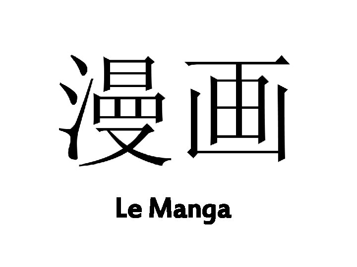 Le Manga 