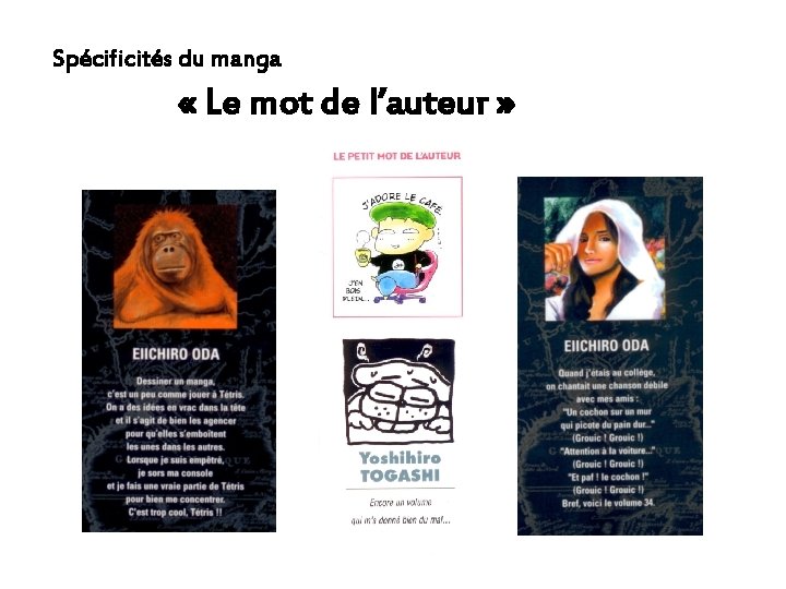 Spécificités du manga « Le mot de l’auteur » 