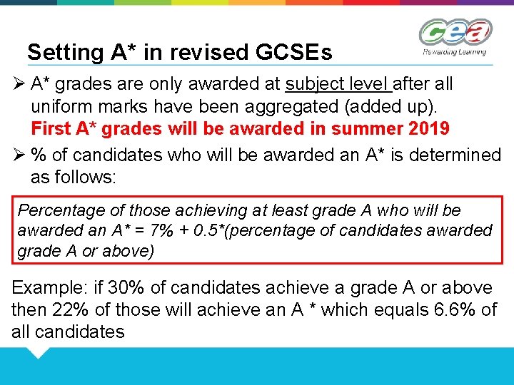 Setting A* in revised GCSEs Ø A* grades are only awarded at subject level