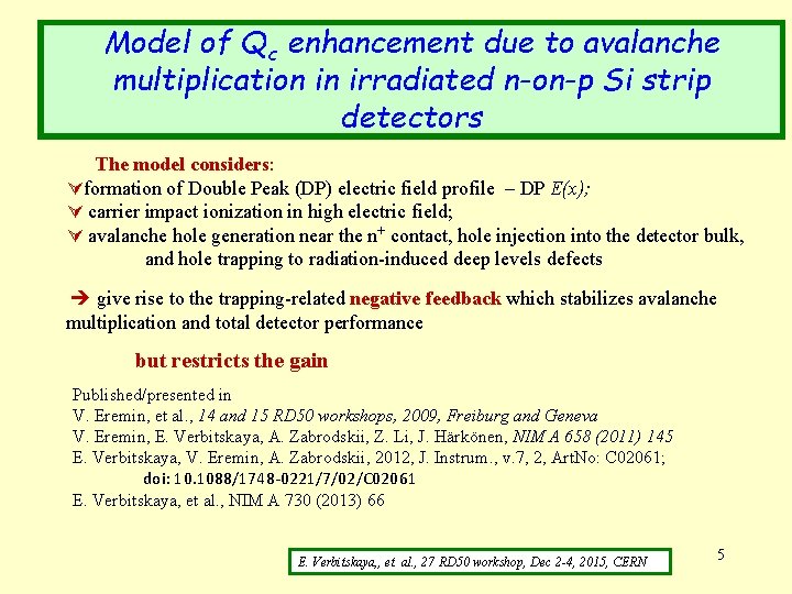 Model of Qc enhancement due to avalanche multiplication in irradiated n-on-p Si strip detectors