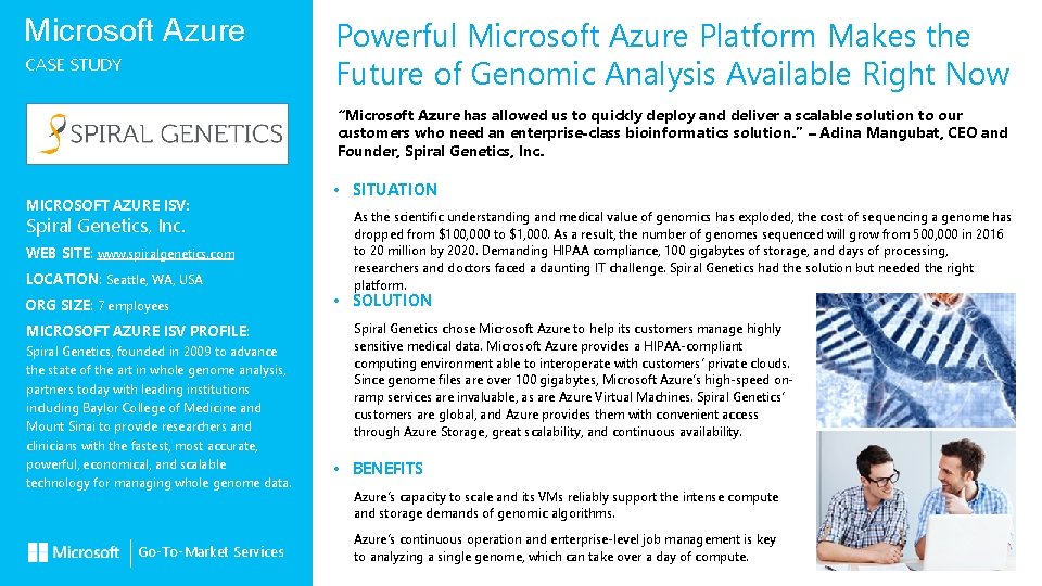 Microsoft Azure CASE STUDY Powerful Microsoft Azure Platform Makes the Future of Genomic Analysis