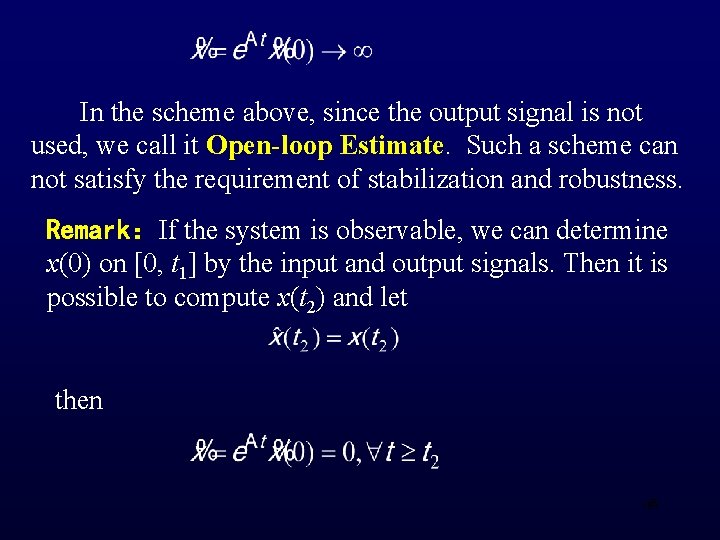 In the scheme above, since the output signal is not used, we call it