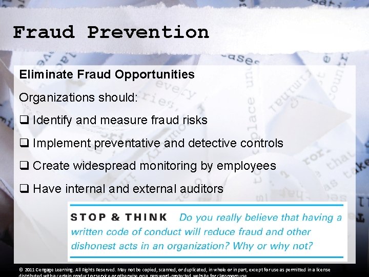Fraud Prevention Eliminate Fraud Opportunities Organizations should: q Identify and measure fraud risks q