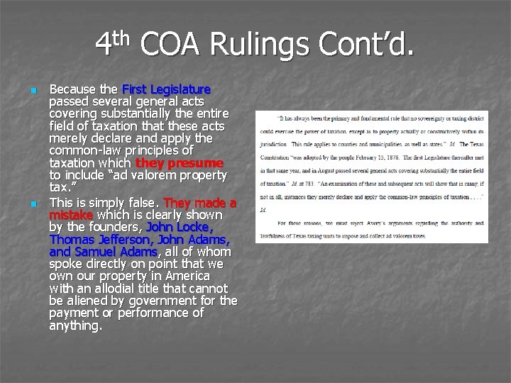 4 th COA Rulings Cont’d. n n Because the First Legislature passed several general