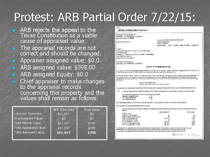 Protest: ARB Partial Order 7/22/15: n n n ARB rejects the appeal to the