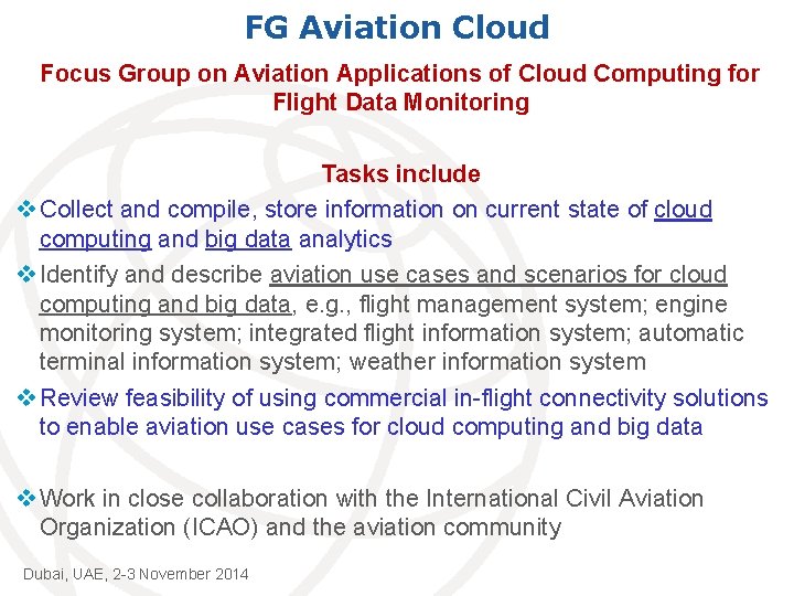 FG Aviation Cloud Focus Group on Aviation Applications of Cloud Computing for Flight Data