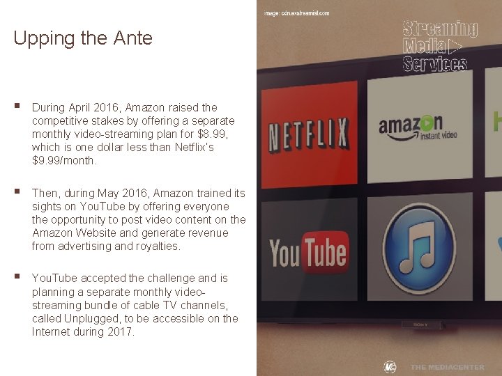 Upping the Ante § During April 2016, Amazon raised the competitive stakes by offering