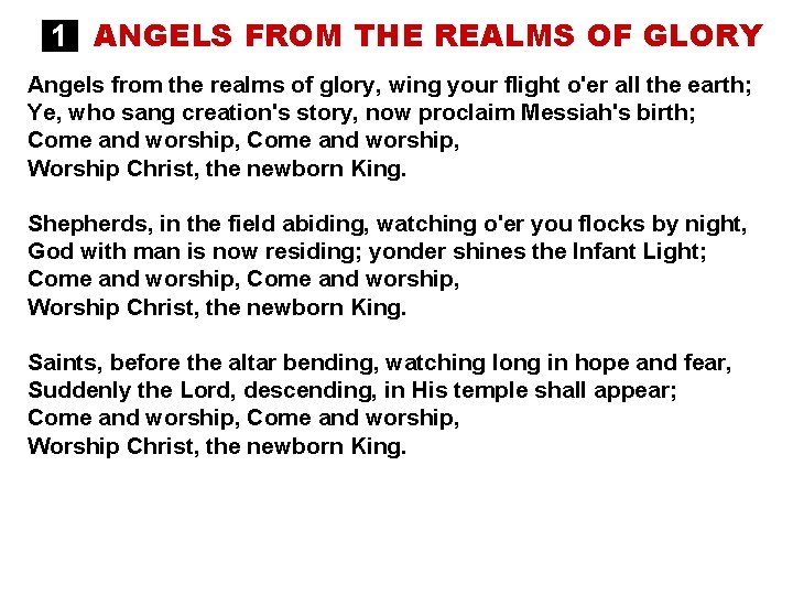 1 ANGELS FROM THE REALMS OF GLORY Angels from the realms of glory, wing