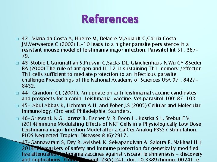 References � � � 42 - Viana da Costa A, Huerre M, Delacre M,