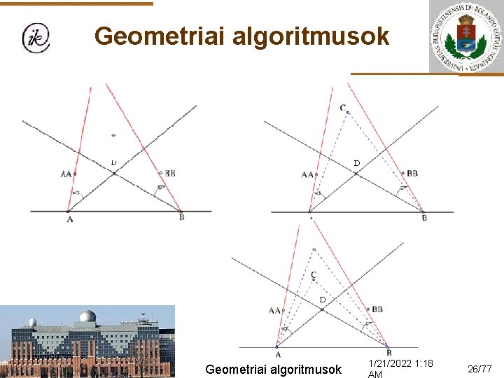 Geometriai algoritmusok 1/21/2022 1: 18 26/77 