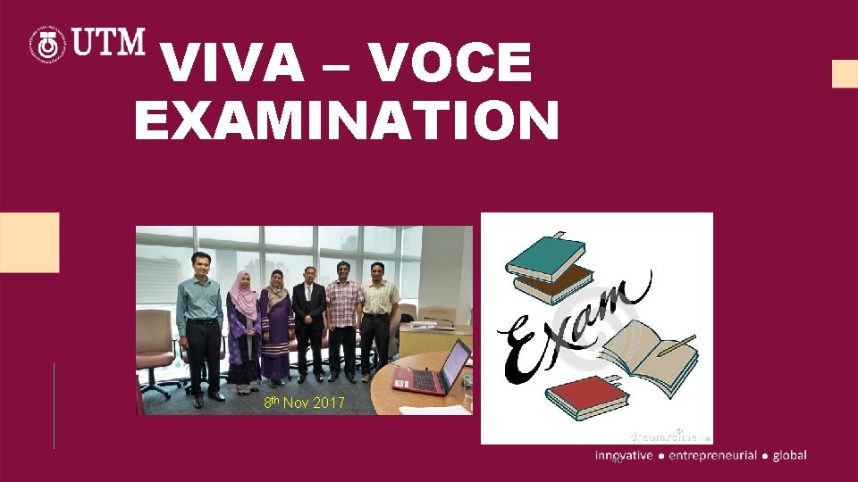 VIVA – VOCE EXAMINATION 8 th Nov 2017 40 