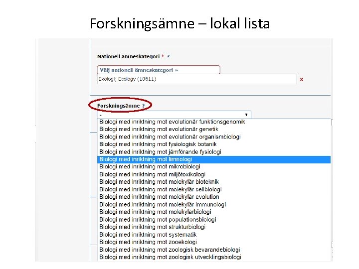 Forskningsämne – lokal lista 