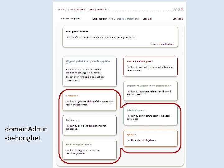 domain. Admin -behörighet 