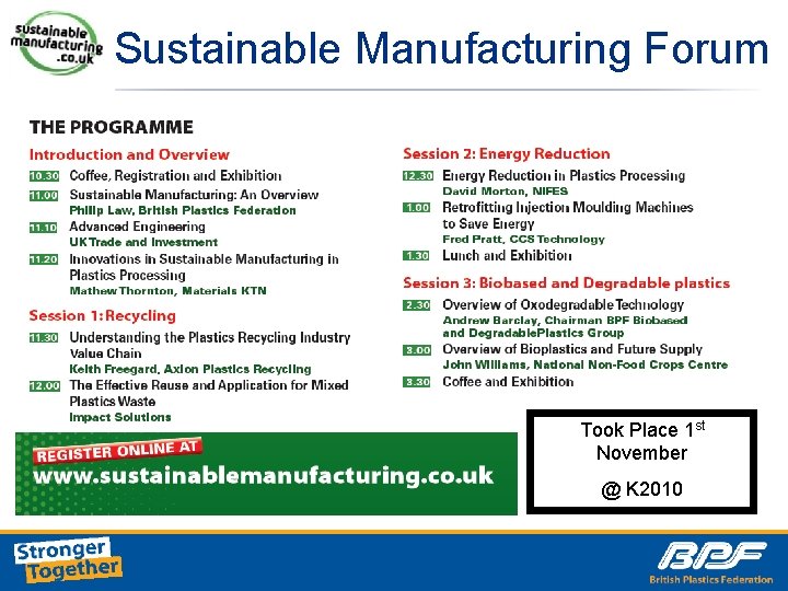 Sustainable Manufacturing Forum Took Place 1 st November @ K 2010 