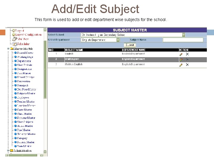 Add/Edit Subject This form is used to add or edit department wise subjects for Add/Edit Subject This form is used to add or edit department wise subjects for