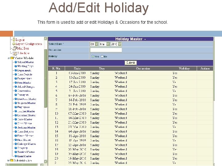 Add/Edit Holiday This form is used to add or edit Holidays & Occasions for Add/Edit Holiday This form is used to add or edit Holidays & Occasions for
