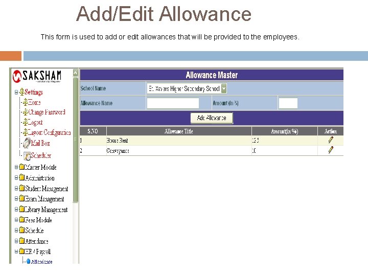 Add/Edit Allowance This form is used to add or edit allowances that will be Add/Edit Allowance This form is used to add or edit allowances that will be