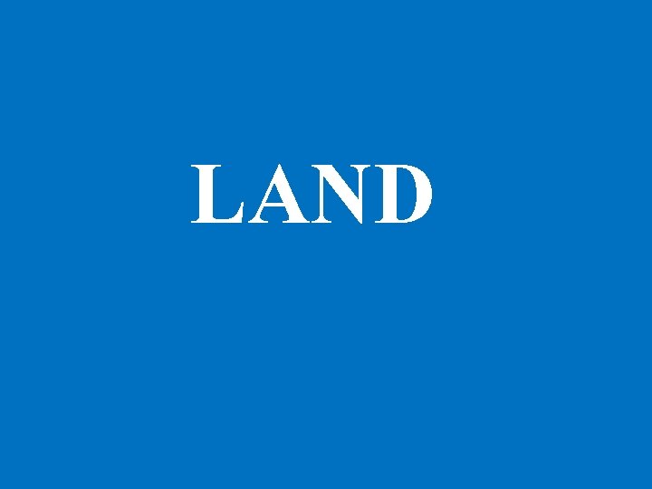 LAND 