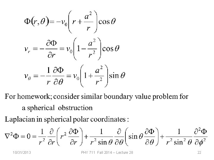 10/31/2013 PHY 711 Fall 2014 -- Lecture 28 22 