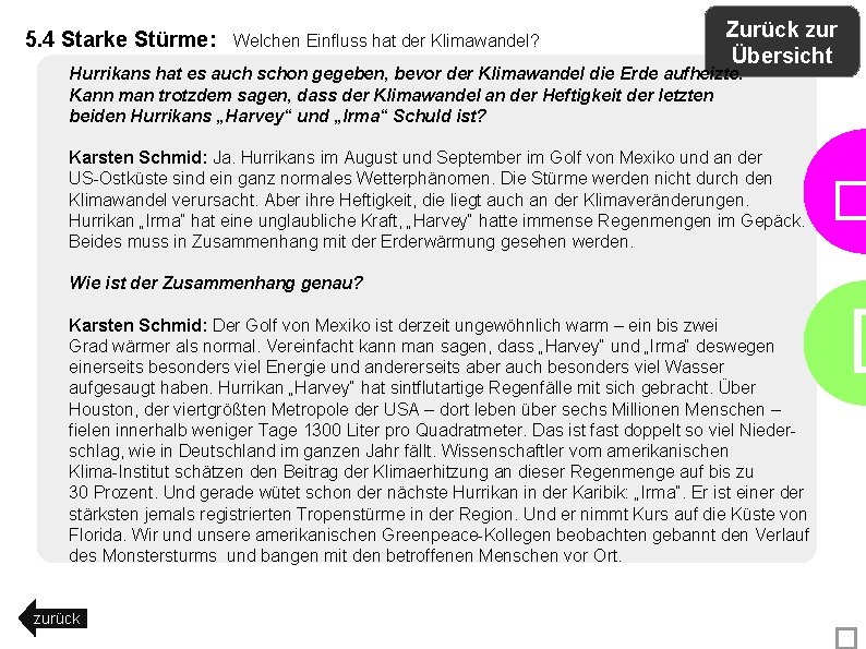 5. 4 Starke Stürme: Welchen Einfluss hat der Klimawandel? Zurück zur Übersicht Hurrikans hat