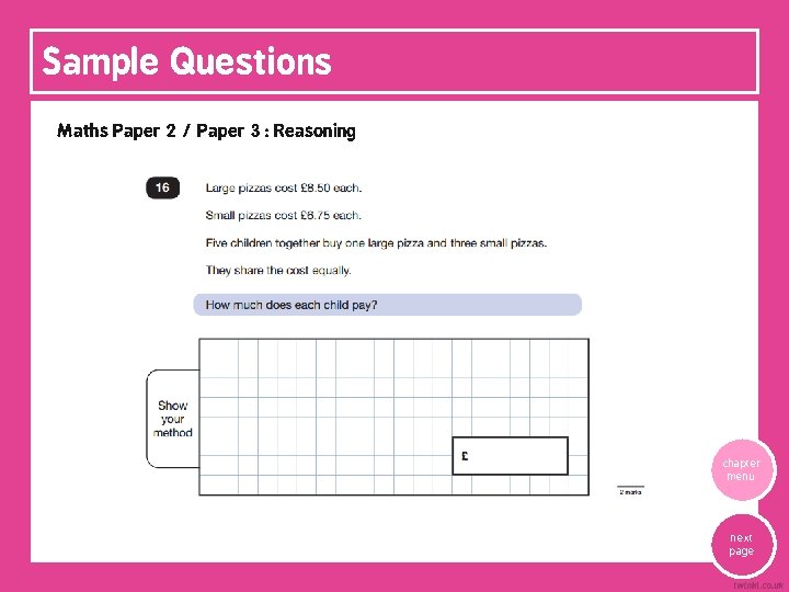 Sample Questions Maths Paper 2 / Paper 3 : Reasoning chapter menu next page