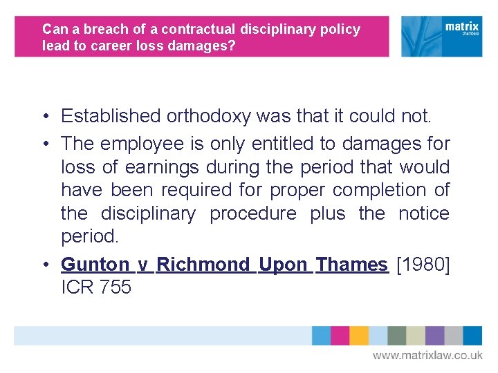 Can a breach of a contractual disciplinary policy lead to career loss damages? •
