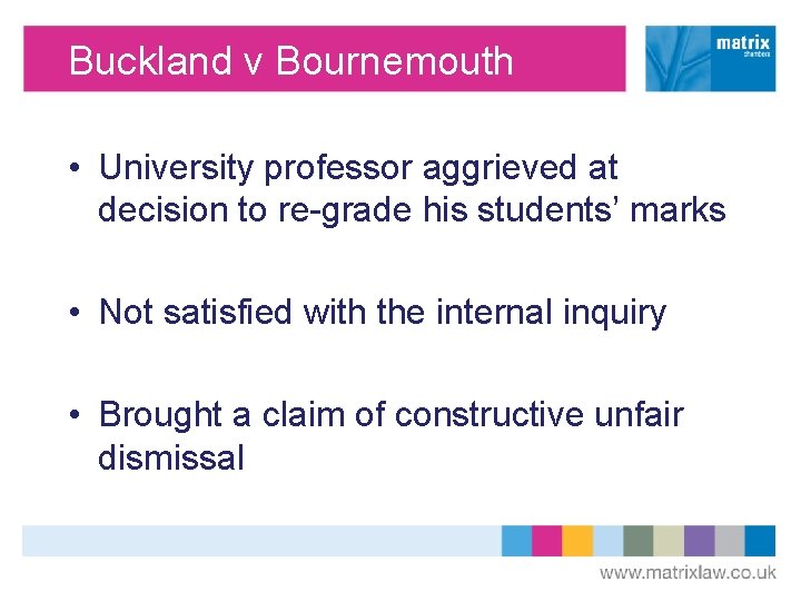 Buckland v Bournemouth • University professor aggrieved at decision to re-grade his students’ marks