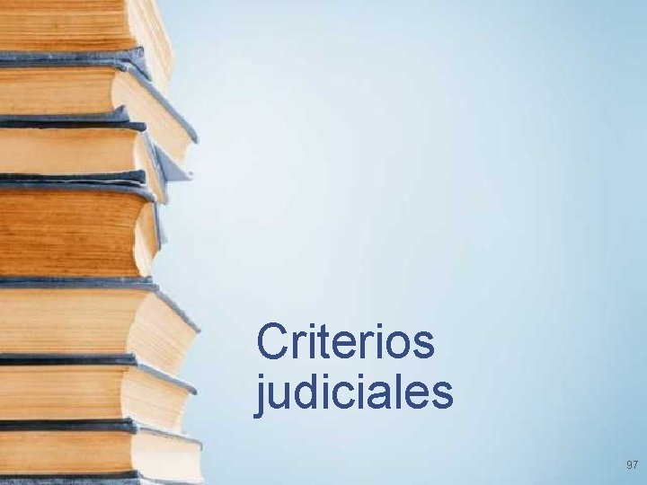 Criterios judiciales 97 