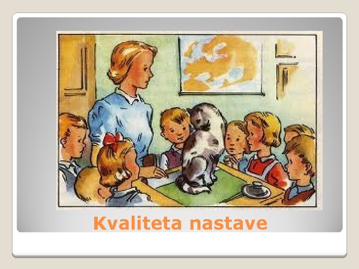 Kvaliteta nastave 