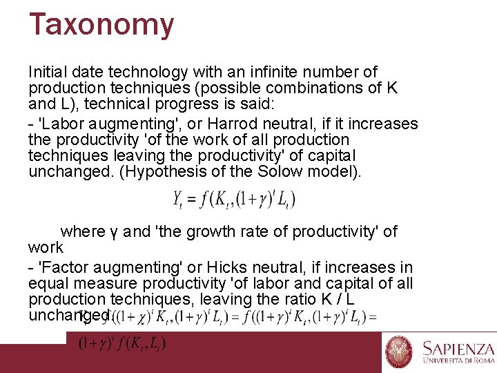 Taxonomy Initial date technology with an infinite number of production techniques (possible combinations of