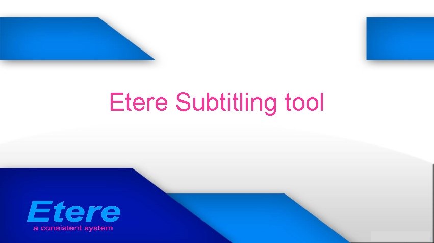 Etere Subtitling tool 