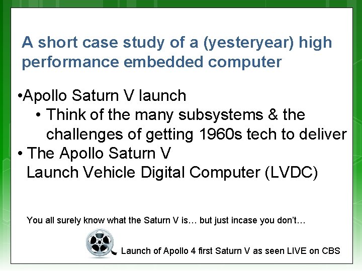 A short case study of a (yesteryear) high performance embedded computer • Apollo Saturn