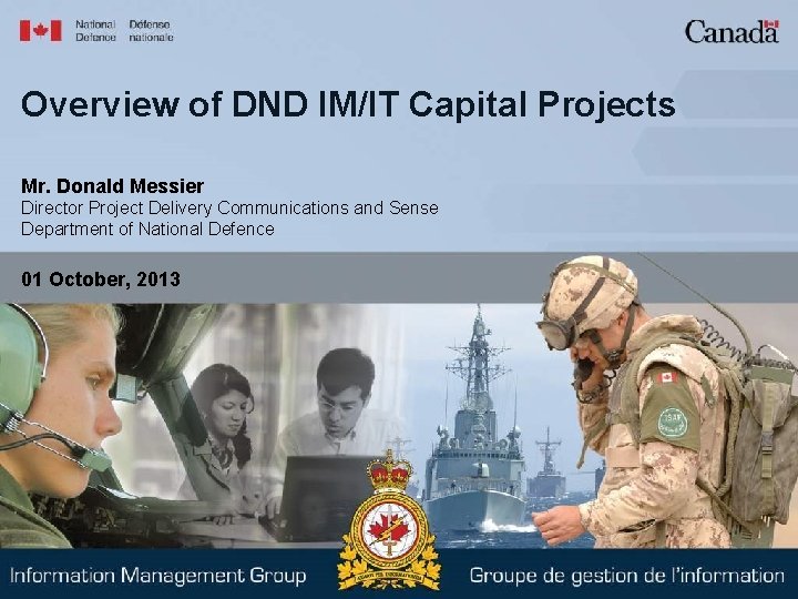 Overview of DND IMIT Capital Projects Mr Donald