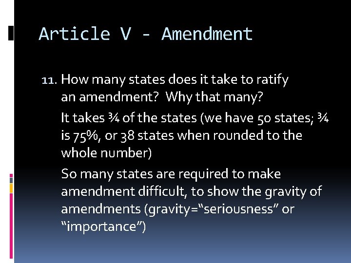 Article V - Amendment 11. How many states does it take to ratify an