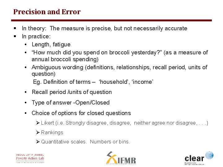 Precision and Error § In theory: The measure is precise, but not necessarily accurate