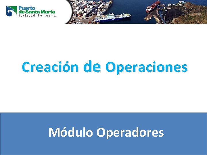 Creación de Operaciones Módulo Operadores 
