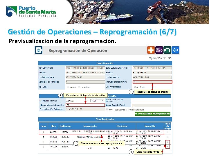 Gestión de Operaciones – Reprogramación (6/7) Previsualización de la reprogramación. 