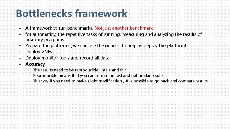 Bottlenecks Automated Design Configuration Evaluation and Tune goal