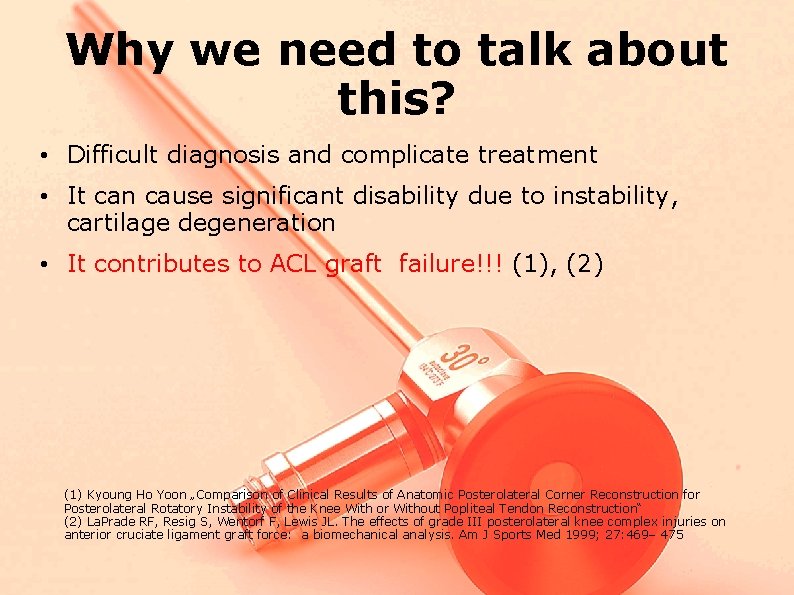 Why we need to talk about this? • Difficult diagnosis and complicate treatment •