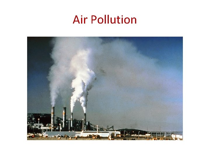 Air Pollution 