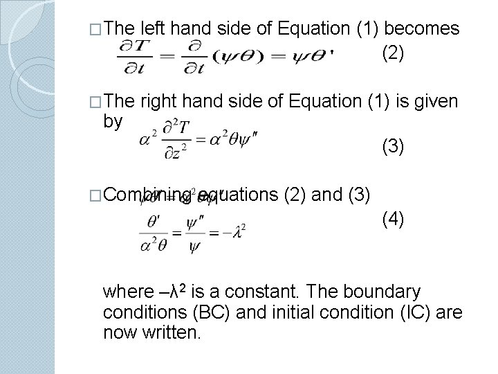 �The left hand side of Equation (1) becomes (2) �The right hand side of