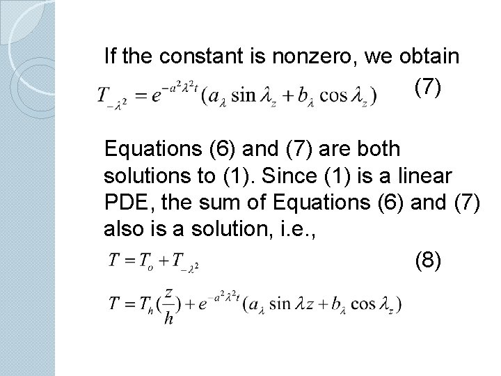 If the constant is nonzero, we obtain (7) Equations (6) and (7) are both