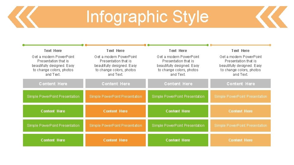 Infographic Style Text Here Get a modern Power. Point Presentation that is beautifully designed. Infographic Style Text Here Get a modern Power. Point Presentation that is beautifully designed.