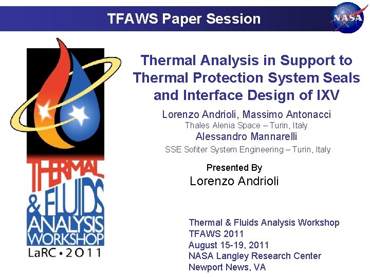 TFAWS Paper Session Thermal Analysis in Support to Thermal Protection System Seals and Interface
