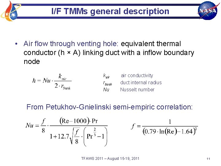 I/F TMMs general description • Air flow through venting hole: equivalent thermal conductor (h